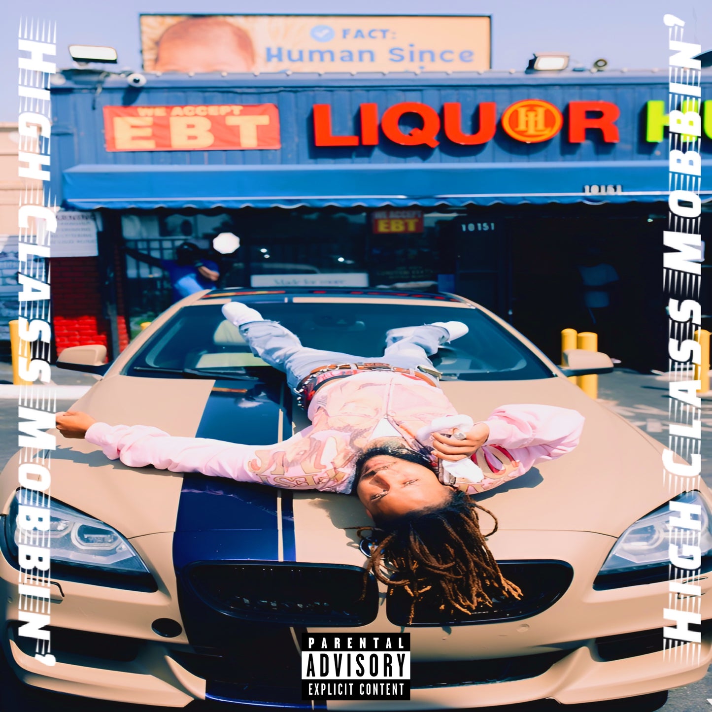 High Class Mobbin' (Digital Album)